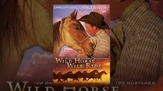 Wild Horse Wild Ride
