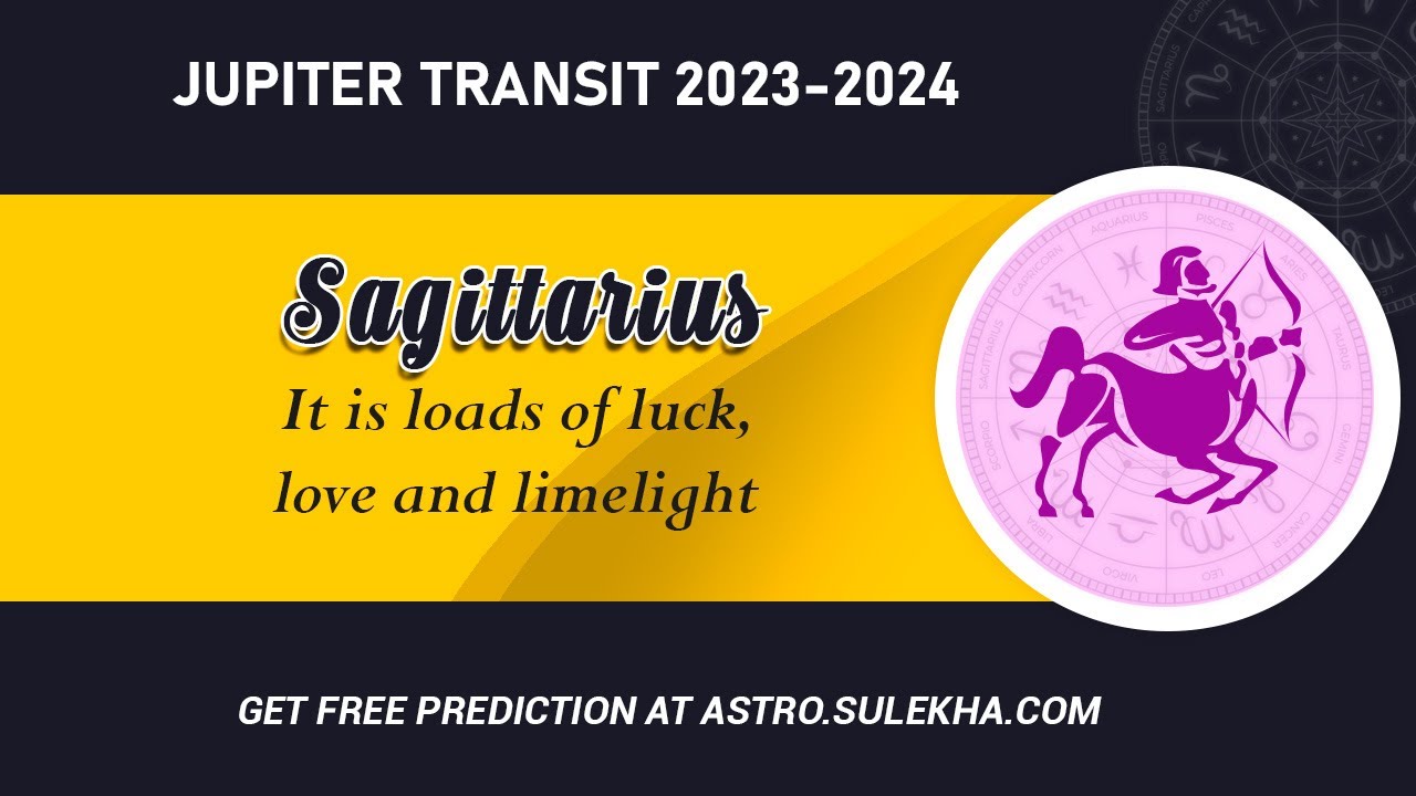 The Great Potential & Challenges for Sagittarius in Jupiter Transit 2023 - 2024 #jupitertransit2023