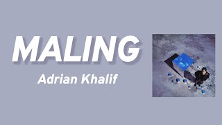 Download lagu Maling - Adrian Khalif | Lyrics / Lirik mp3 Download lagu Maling - Adrian Khalif | Lyrics / Lirik mp3