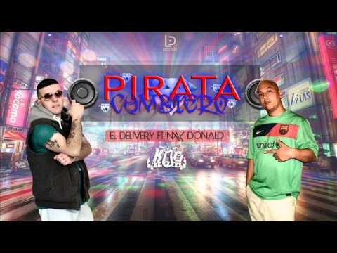 Mak Donal Ft El Delivery-Pirata Cumbiero