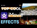 Top Cool Effects for iMovie to Power Up Your Video