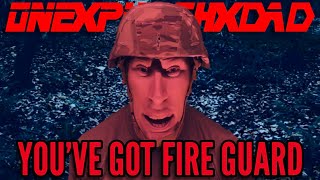 Wake up, you’ve got fire guard