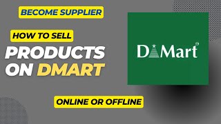How to become a D-Mart supplier | How to sell our products in Dmart? | Sell products on Dmart #dmart