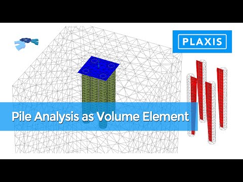 How to do pile analysis as volume element in Plaxis 3D