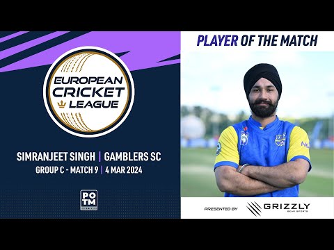 POTM: S.Singh - OLT vs GAM |Group C, Match 9| European Cricket League 2024 |4 March 2024| ECL24.037