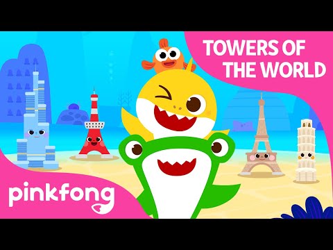 鯊魚寶寶的世界之塔｜鯊魚寶寶環遊世界｜粉紅的兒童之歌。 (Towers of the World with Baby Shark | Around the World with Baby Shark | Pinkfong Songs for Children)
