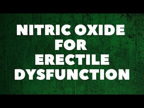Nitric Oxide for ED -  A natural NO treatment for Erectile Dysfunction
