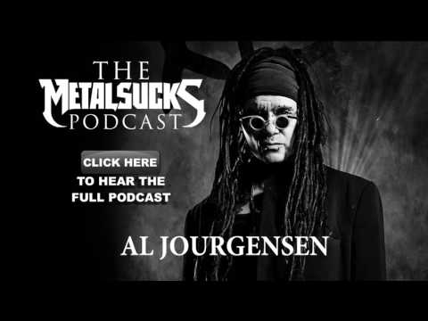 AL JOURGENSEN on The MetalSucks Podcast #143