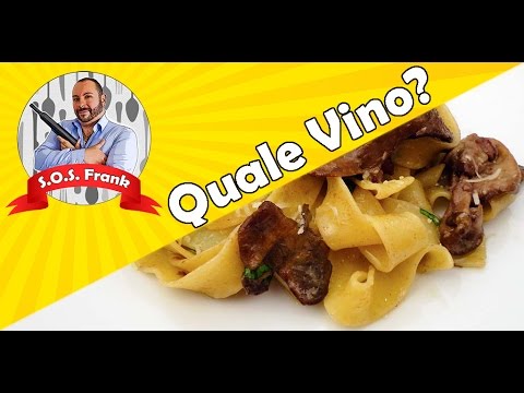 Quale Vino abbinare alle Pappardelle ai Funghi Porcini?