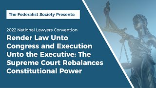 Click to play: Render Law Unto Congress and Execution Unto the Executive: The Supreme Court Rebalances Constitutional Power