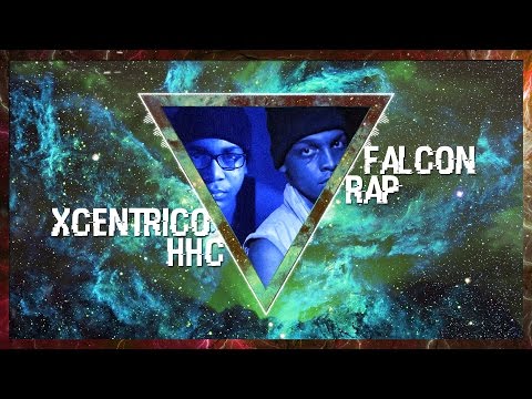 Xcentrico HHC & Falcon Rap - Willpower