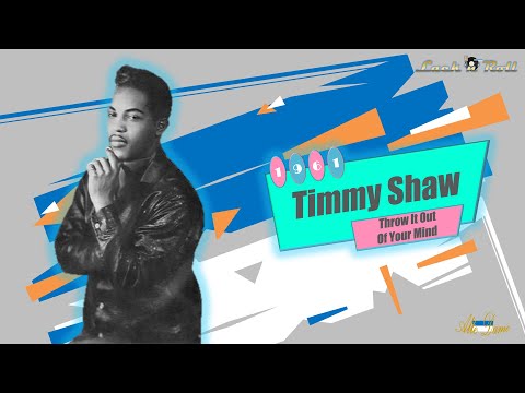 Timmy Shaw - Throw It Out Of Your Mind (1961)