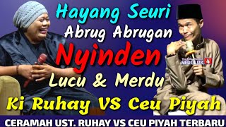 Download lagu USTAD RUHAY DAN CEU PIYAH DI CIREBON mp3 Download lagu USTAD RUHAY DAN CEU PIYAH DI CIREBON mp3