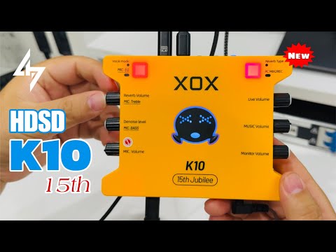 HƯỚNG DẪN SỬ DỤNG K10 15TH