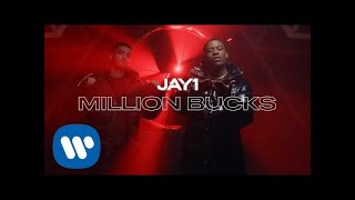 JAY1 - Million Bucks | Official Video
