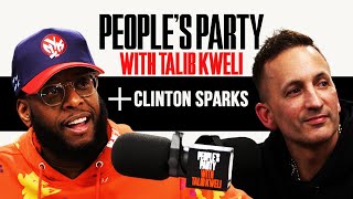 Talib Kweli &amp; Producer Clinton Sparks On Mixtapes, His Hits, Haters, &amp; Success | People's Party Full