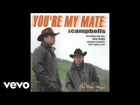 Die Campbells - You're My Mate (Official Audio)