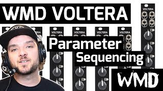 Video thumbnail for WMD Voltera - Parameter Sequencing by WMDevices