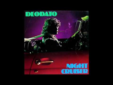 Eumir Deodato - Night Cruiser (1980) full album