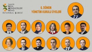 TMMOB GıdaMO İstanbul Şube 6.  Dönem Yönetim Kurulu Üyeleri