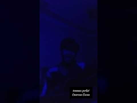 Onurcan Özcan temmuz şarkisi (cover) #onurcanozcan #onurcanözcan