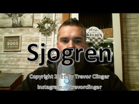 How To Pronounce Sjogren