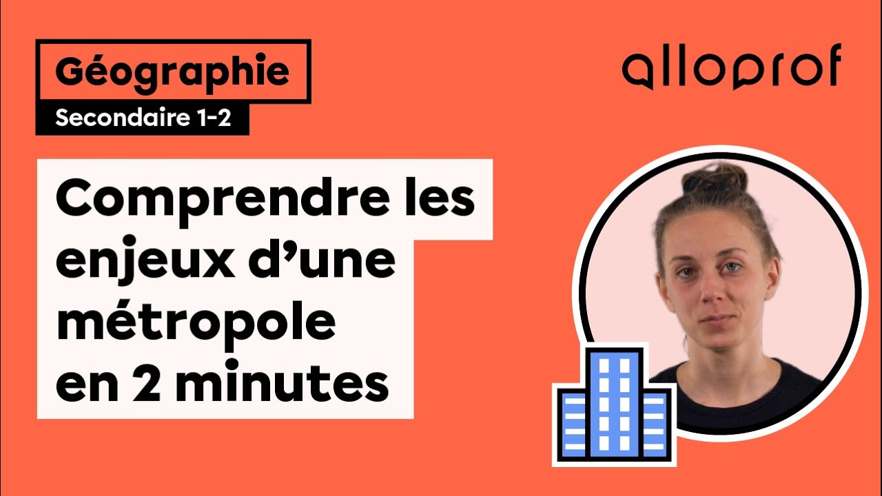 Comprendre les enjeux d’une métropole en 1 minute