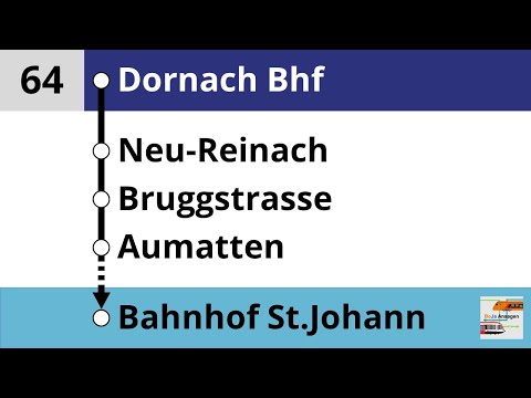 BLT Ansagen I 64 Dornach Bhf - Bahnhof St. Johann I BoJa Ansagen
