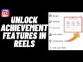 How To Unlock Achievement For Instagram Reels