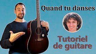 Quand tu danses - Jean-Jacques Goldman? Tutoriel de guitare COMPLET?