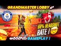 Grandmaster Lobby 🥵27 kills💪 69% Headshot Rate⚡- Free Fire Telugu - Munna Bhai Gaming