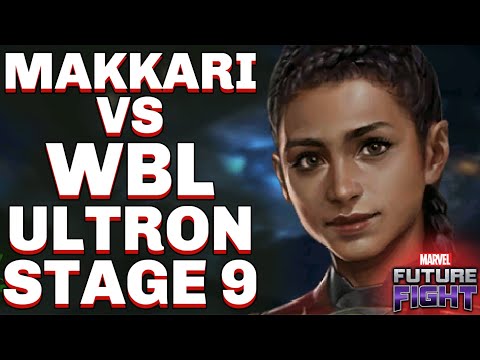 MAKKARI VS WBL ULTRON STAGE 9 | MARVEL FUTURE FIGHT