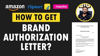 How to get brand authorization letter | Brand authorization letter for Amazon, Flipkart or Meesho