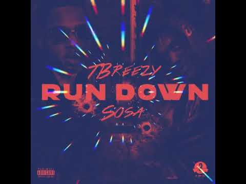 TBreezy-Rundown(feat.Sosa Geek)