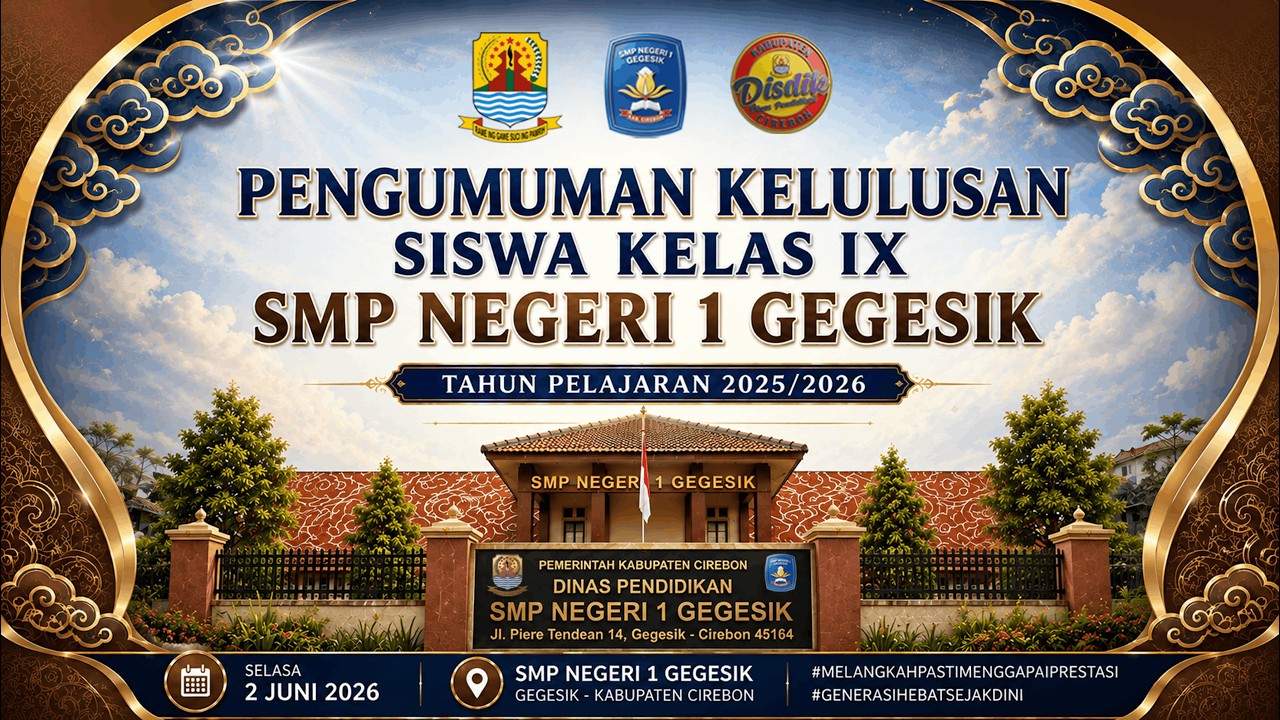 Pengumuman Kelulusan Kelas IX Tahun Ajaran 2025/2026