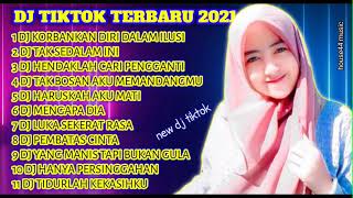 Download lagu DJ TIKTOK SLOW 2021 || DJ KORBANKAN DIRI DALAM ILUSI - REMBULAN MALAM || DJ TAK SEDALAM INI ARIEF mp3 Download lagu DJ TIKTOK SLOW 2021 || DJ KORBANKAN DIRI DALAM ILUSI - REMBULAN MALAM || DJ TAK SEDALAM INI ARIEF mp3