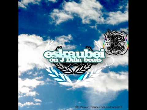 Eskaubei - Daj hajs (on J Dilla beats)
