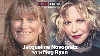 Jacqueline Novogratz in conversation with Meg Ryan at Live Talks Los Angeles
