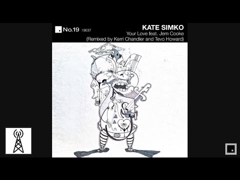 Kate Simko feat Jem Cooke - Your Love (Instrumental)