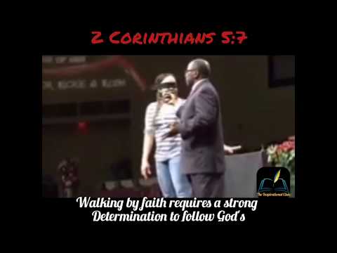 Walk By Faith and Not By Sight Sermon