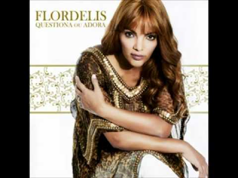 Flordelis - Canela de Fogo