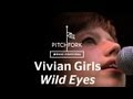 Vivian Girls - Wild Eyes - Pitchfork Music Festival 2009