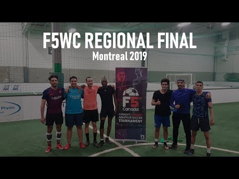 F5WC Regional Final - Montreal 2019