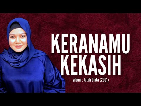 Keranamu Kekasih | Illa Sabry lirik