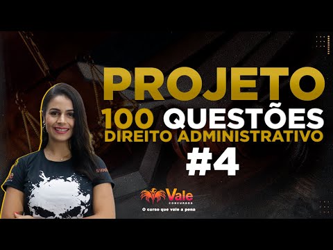 100 Questions Project - Administrative Law - Class 4