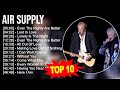 A I R S U P P L Y Greatest Hits Billboard Hot 100 Popular Music Hits Of All Time