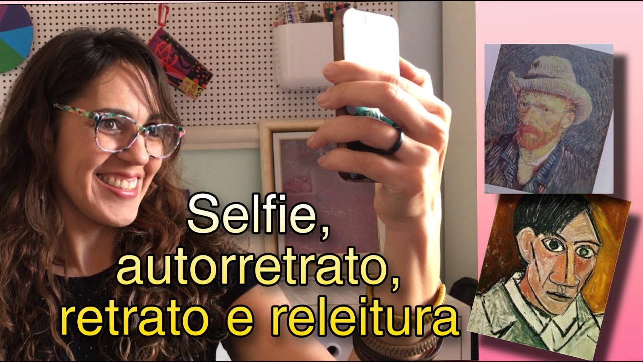 AULA DE ARTE: Selfie, autorretrato, retrato e releitura com Pablo Picasso