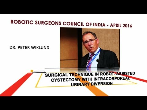 RARC With Intracorporeal Urinary Diversion Dr.  Peter Wiklund