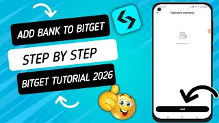 How to Add Bank Payment Method on Bitget 2026 | Full Step-by-Step Guide