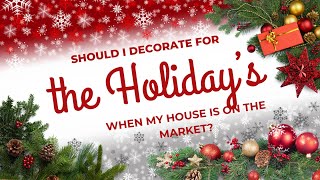 One of the biggest questions I get asked by sellers during the holiday's.